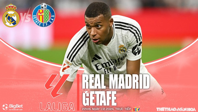 Nhận định, soi tỷ lệ Real Madrid vs Getafe (22h15, 1/12), vòng 15 La Liga - Ảnh 1.