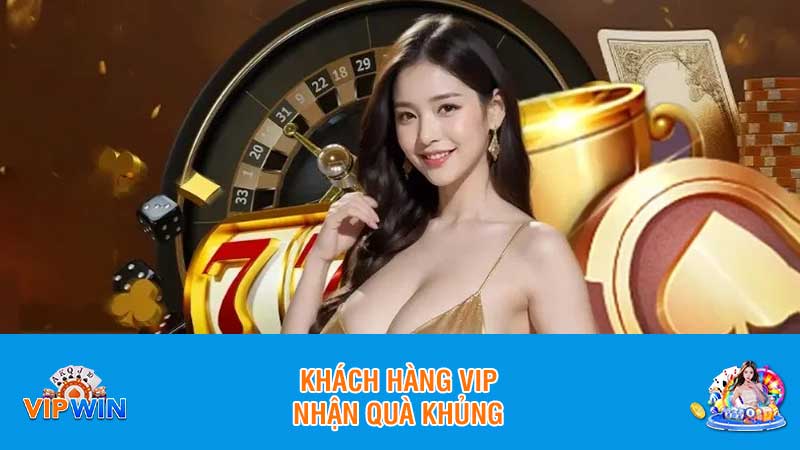 Khách hàng Vip nhận quà khủng